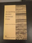 Acquiring Better Seismic Data By William Carr Pritchett (english) Hardcover Book. Fixed Price $109.99.