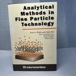 Analytical Methods Fine Particle Technology By Paul A. Webb & Clyde Orr. Fixed Price $34.95.